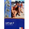 Werner Kieweg Let'S Go. Englisch Als 1. Fremdsprache. Lehrwerk Für Hauptschulen: Let'S Go 3. Workbook Challenge