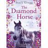 Stacy Gregg The Diamond Horse