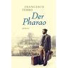 Francesco Ferro Der Pharao