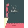 Sea Change: A Toon Graphic (Toon Graphics)