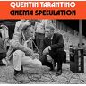 Quentin Tarantino Cinema Speculation