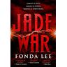 Fonda Lee Jade War