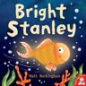 Matt Buckingham Buckingham, M: Bright Stanley