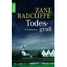 Zane Radcliffe Todesgruß: Ein Island-Krimi