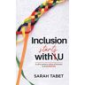 Sarah Tabet Inclusion Starts With U