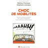 Collectif Choc De Mobilités (Culture Mobile)