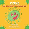 Pascale Engel Covi, De Klenge Coronavirus
