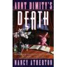 Nancy Atherton Aunt Dimity'S Death (Aunt Dimity Mystery)