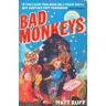 Matt Ruff Bad Monkeys