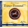 Michael Reimann Trance-Trommel 2, Audio-Cd