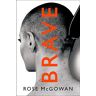 Rose McGowan Brave
