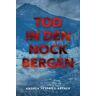 Andrea Seyfried-Artner Tod In Den Nockbergen