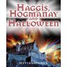 Betty Kirkpatrick Haggis, Hogmanay And Halloween