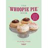Claire Ptak The Whoopie Pie Book