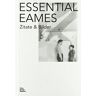 Eames Demetrios Essential Eames: Zitate & Bilder