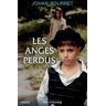 Johan Bourret Les Anges Perdus