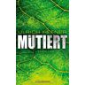 Ulrich Hefner Mutiert: Thriller