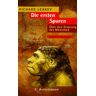 Leakey, Richard E. Die Ersten Spuren