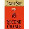 Danielle Steel Second Chance: A Novel (Steel, Danielle)