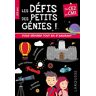 Rémy Léglise Les Défis Des Petits Génies ! : Du Ce2 Au Cm1