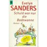 Evelyn Sanders Schuld War Nur Die Badewanne