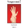 Ivan Kovack Vengez-Moi !