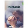 Stephanus: Ein Leben Gegeben