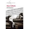 Hans Fallada El Bebedor (Biblioteca Formentor)