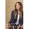 Louise Redknapp You'Ve Got This: And Other Things I Wish I Had Known