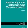 Bernd-Christian Funk Einführung In Das Österreichische Verfassungsrecht (Leykam Kurzlehrbücher)