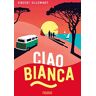 Ciao Bianca