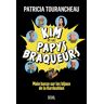 Patricia Tourancheau Kim Et Les Papys Braqueurs: Main Basse Sur Les Bijoux De La Kardashian