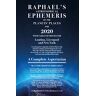 Edwin Raphael Raphael, E: Raphael'S Ephemeris 2020