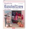 Sue Stratford Niedliche Kuscheltiere Stricken