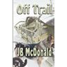 JB McDonald Off Trail