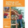 Spielzeug Und Möbel Für Kinder