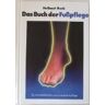 Hellmut Ruck Das Buch Der Fusspflege