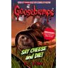 Stine, R. L. Say Cheese And Die! (Goosebumps)