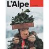 XXX L'Alpe 95 - La Forêt: La Forêt