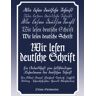 Albert Kiewel Wir Lesen Deutsche Schrift: Ein Arbeitsbuch Zum Selbständigen Lesenlernen Der Deutschen Schrift