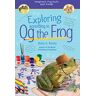 Birney, Betty G. Exploring According To Og The Frog