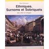 Ethniques, Surnoms Et Sobriquets Des Villes Et Villages