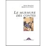 La Salle, Bruno de Le Murmure Des Contes (1cd Audio) (Texte Et Voix)