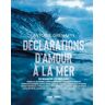 Déclaration D'Amour À La Mer