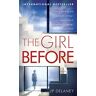 JP Delaney The Girl Before: A Novel