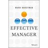 Mark Horstman The Effective Manager