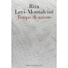 Rita Levi-Montalcini Tempo Di Azione (I Saggi)