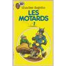 Charles Degotte Les Motards Tome 1 (Bd Junior)