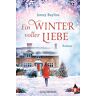 Jenny Bayliss Ein Winter Voller Liebe: Roman