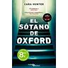 Cara Hunter El Sótano De Oxford: (Serie Adam Fawley 2) (Duomo Bolsillo)